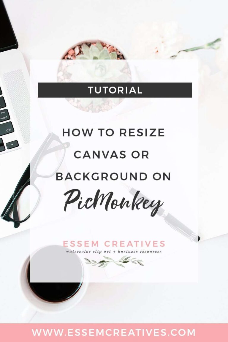 How to resize canvas or background on PicMonkey quickly and easily for your specific needs
