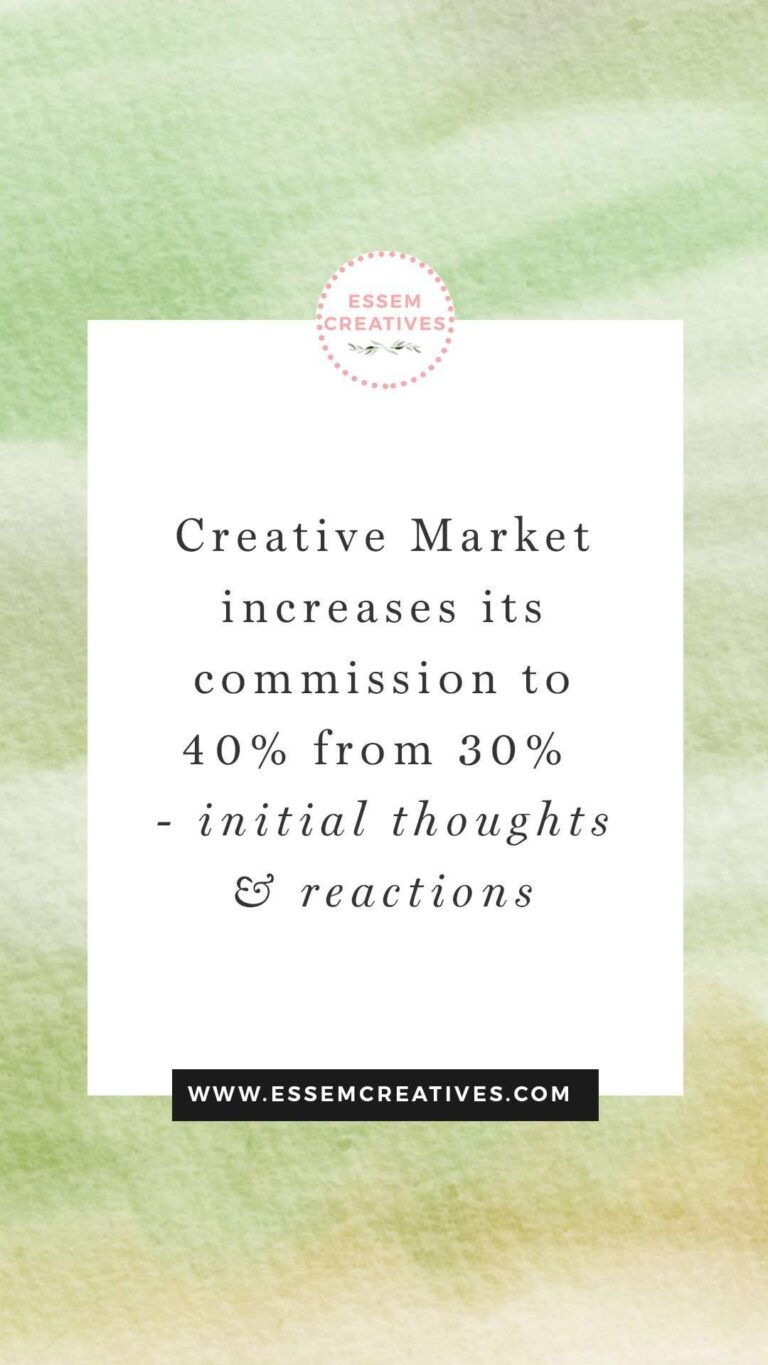 Creative Market Increases It's Commission to 40% from 30% - Initial Thoughts & Reactions | What does this mean for Creative Market Sellers and Shop Owners? What does it mean for the future of Creative Market? Click to read more>>