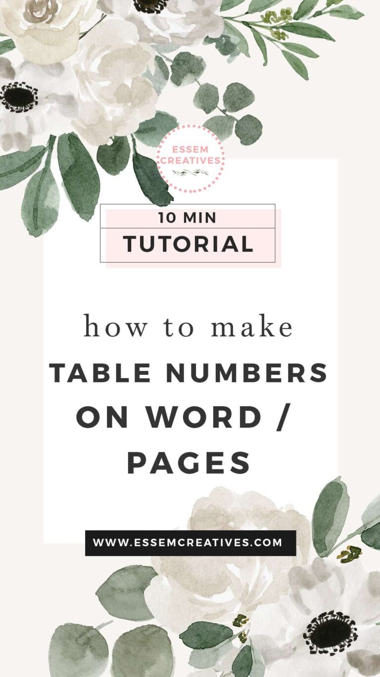 How to Make Table Numbers In Word/Pages with Watercolor Florals for Weddings | Click here to make professional looking table numbers that leave your guests in awe of your creative skills - all in under 10 mins! #tablenumbers #weddingdecorations #weddings #weddingdetails #diycrafts