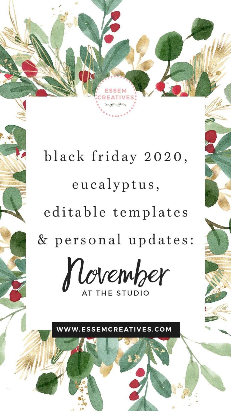 Black Friday Sale 2020, New Eucalyptus Watercolor Clip Art, Editable Templates and More: November 2020 | Behind the scenes in my studio: Essem Creatives | Click to read more>>